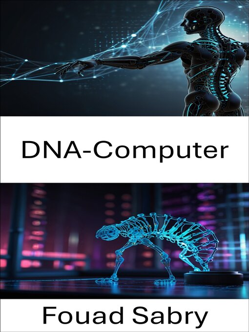 Title details for DNA-Computer by Fouad Sabry - Available